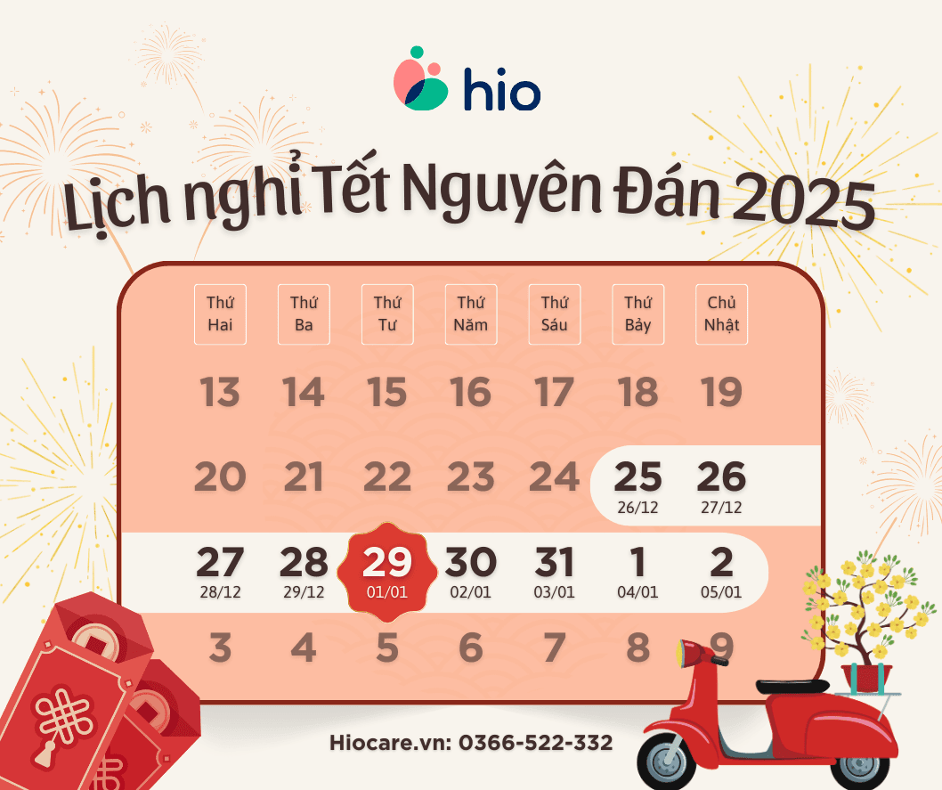 Lịch nghỉ Tết Nguyên Đán 2025 - Hio care